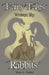 Fairy Tales Written By Rabbits by Mary a. Parker, Michelle Cannon