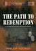 The Path to Redemption by Phillip J. Tucker