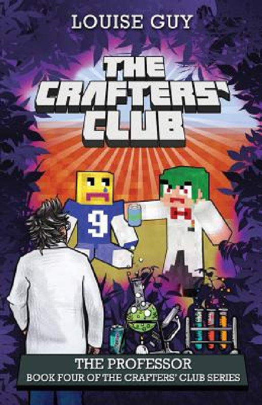The Professor: Book Four of The Crafters' Club Series by Louise Guy