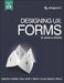 Designing Ux: Forms: Create Forms That Don't Drive Your Users Crazy by Jessica Enders