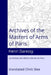 Archives of the Masters of Arms of Paris by Chris Slee, Henri Daressy