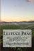 Lettuce Pray: More sermons from the potato field by Edgar Stubbersfield