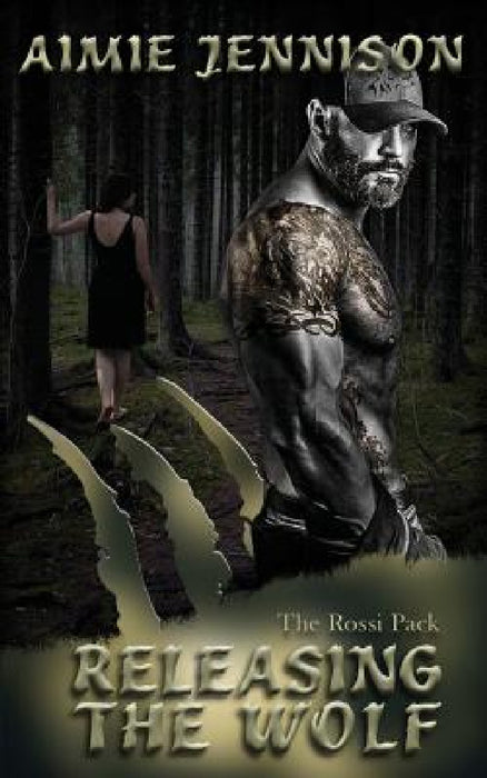 Releasing the Wolf by Aimie Jennison