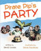 Pirate Pip's Party by David Cronin, Simon Kneebone