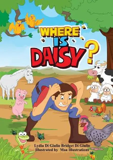 Where Is Daisy? by Lydia Di Giulio