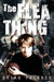 The Flea Thing by Brian Falkner