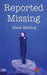 Reported Missing by Diane Harding