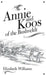 Annie and Koos of the Bushveldt by Elizabeth Williams, Virginia Gray