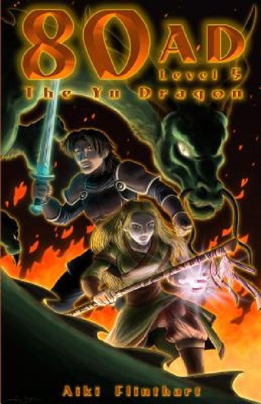 80AD - The Yu Dragon (Book 5) by Aiki Flinthart, Jason Seabaugh