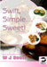 Swift, Simple, Sweet! by W. J. Scott, Andrew Scott