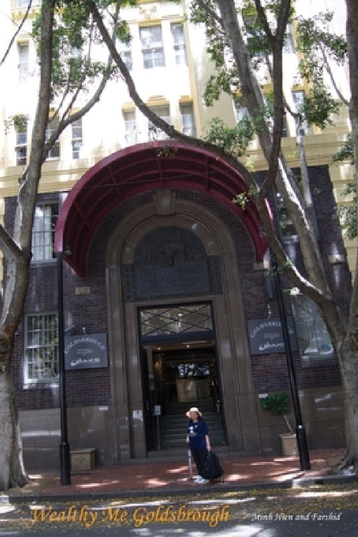 Wealthy Me Goldsbrough by Hien Minh Thi Tran, Farshid Anvari