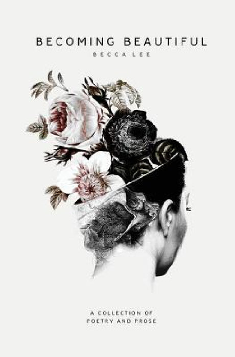 Becoming Beautiful by Becca Lee