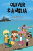 Oliver & Amelia, Adventures of Magnificent Harbour by Lj Hastie