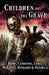 Children of the Grave by Joe McKinney