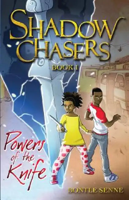 The Powers of the Knife by Bontle Senne