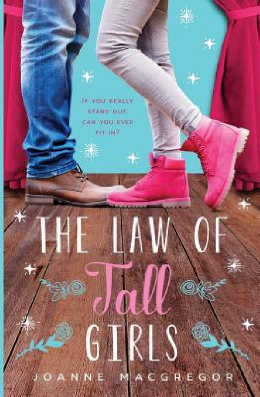 The Law of Tall Girls by Joanne MacGregor