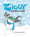 Ziggy the Iggy: Ziggy Catches a Cold by Corinne Schmid