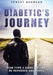 Diabetic's Journey: How Type 2 Diabetes Can Be Reversed and Cured by Ernest Quansah