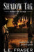 Shadow Tag, Perdition Games by L. E. Fraser