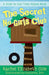 The Secret No-Girls Club by Rachel Elizabeth Cole, Kathrina Iris