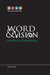 Word and Vision, Creative Collaborations, Volume 1 by Cowichan Valley Arts Council
