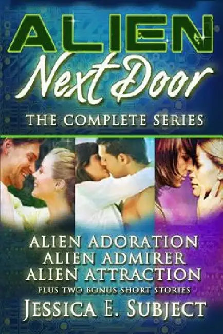Alien Next Door: The Complete Series by Fantasia Frog Designs