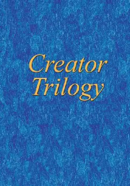 Creator Trilogy by Kitty Lloyd