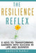 The Resilience Reflex: 8 Keys to Transforming Barriers into Success in Life and Business by Zaheen Nanji