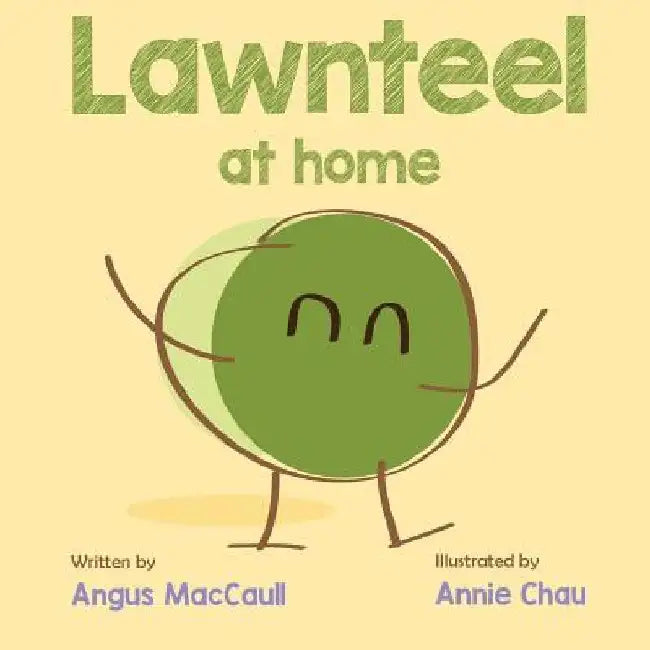 Lawnteel at Home by Annie Chau