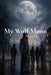 My Wolf Moon by Diane Jodouin