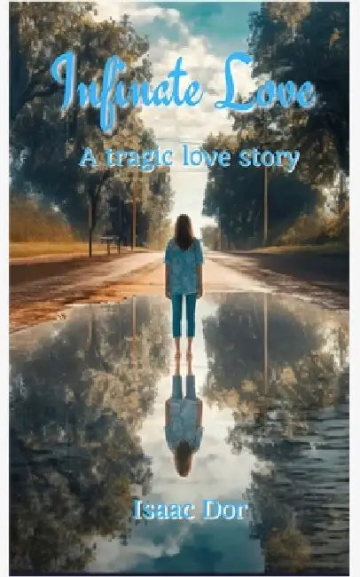 Infinite Love by Isaac Dor