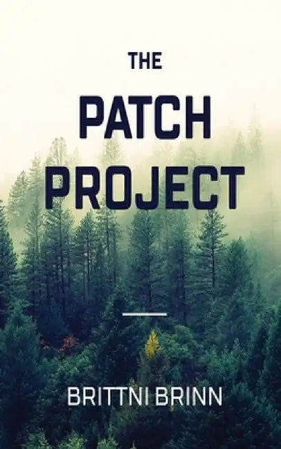 The Patch Project by Brittni Brinn
