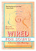 Wired For Sound: A Journey Into Hearing (2016 Edition: Revised and Updated with a New Postscript) by Beverly Biderman