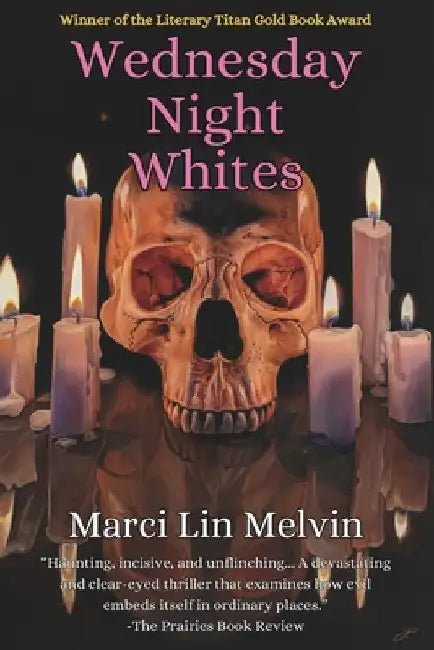 Wednesday Night Whites by Melvin, Marci Lin