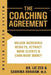 Master Coach System: The Coaching Agreement by Sabrina Braham M. a.