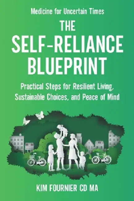 The Self-Reliance Blueprint by Kim Fournier CD Ma