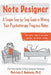 Note Designer: A Simple Step-By-Step Guide to Writing Your Psychotherapy Progress Notes by Patricia C. Baldwin