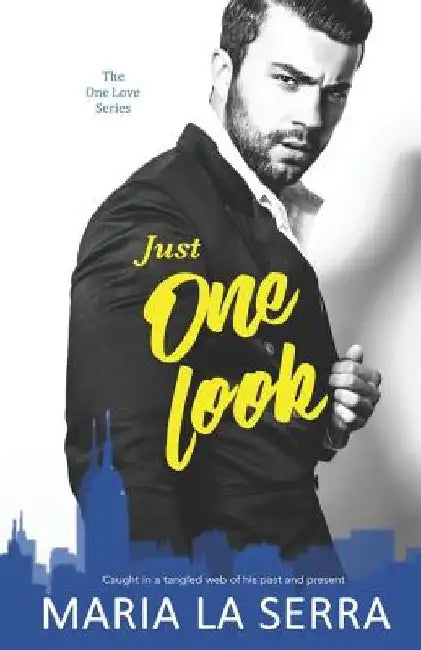 Just One Look by Maria La Serra