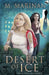 Desert of Ice: Across Time & Space book 4 by M. Marinan