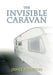 The Invisible Caravan by Janet Pointon
