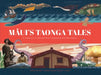 Maui's Taonga Tales by David Brechin-Smith