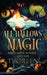 All Hallows' Magic: Paranormal Witch Mysteries by T. J. Green