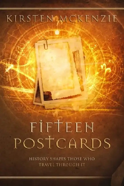 Fifteen Postcards by Kirsten McKenzie