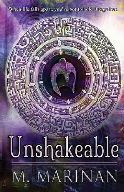 Unshakeable by M. Marinan
