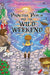 Princess Peach and the Wild Weekend: a Princess Peach story by Mary Em