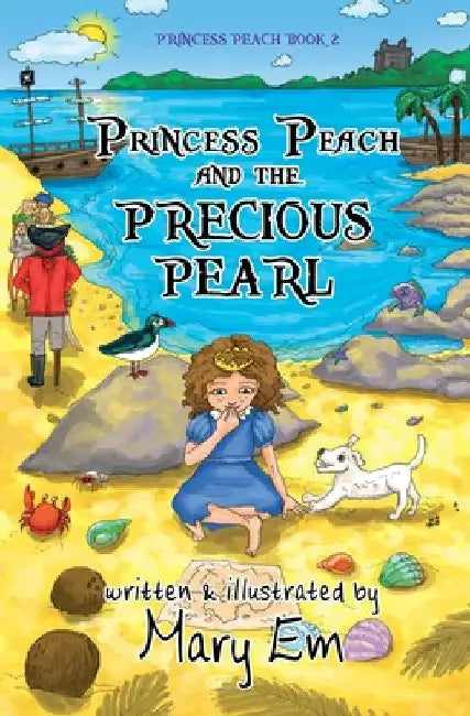 Princess Peach and the Precious Pearl: a Princess Peach story by Mary Em