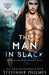 The Man in Black by Steffanie Holmes