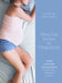 Sleeping Better in Pregnancy: A Guide to Sleep Health for Pregnant Women by Clare Ladyman