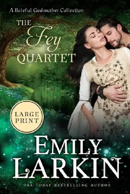 The Fey Quartet by Emily Larkin