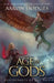 Age of Gods by Aaron Hodges